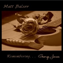Matt Balsor: Remembering ... George Jones